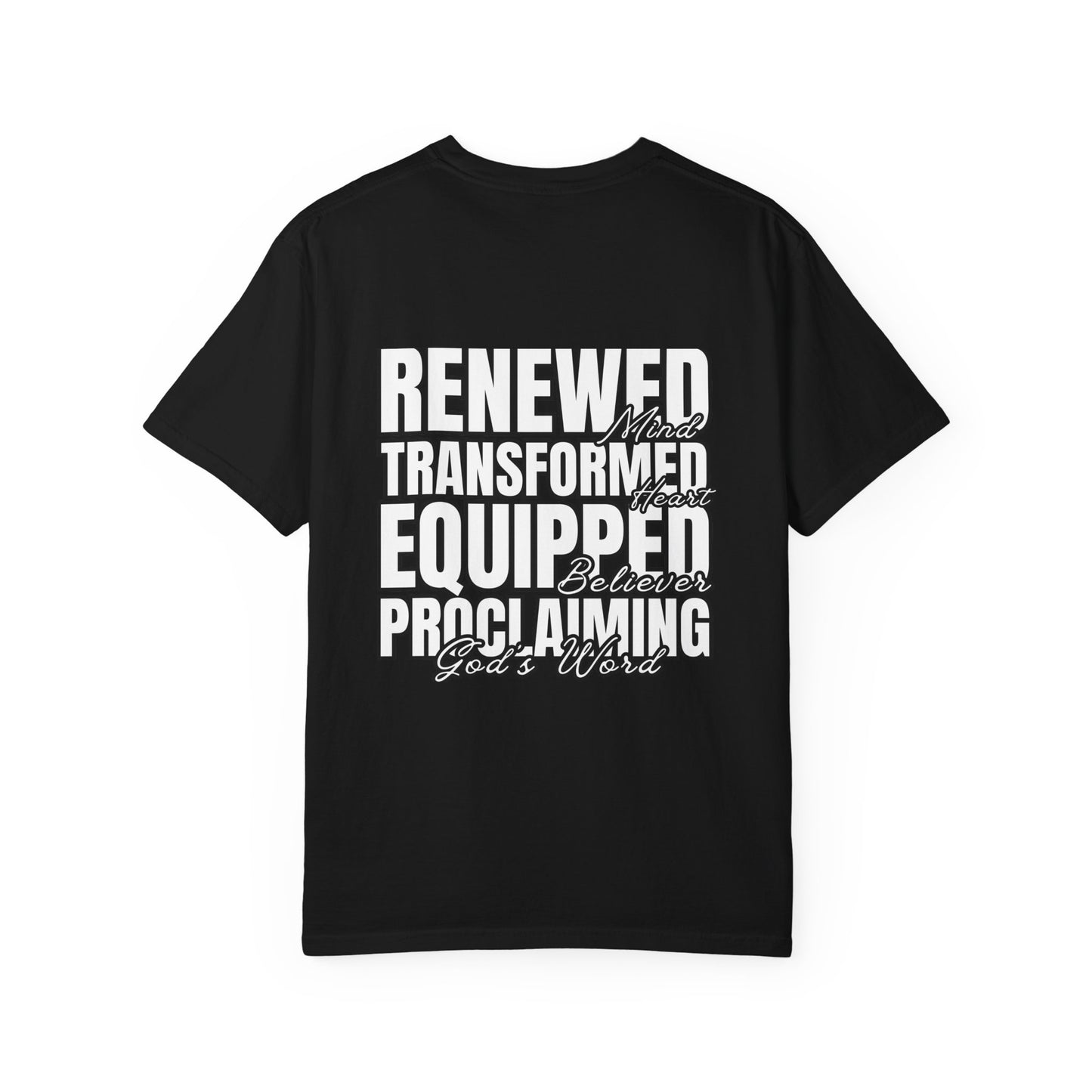 Transformation Through Testament T-Shirt — Renewed, Transformed, and Equipped to Proclaim