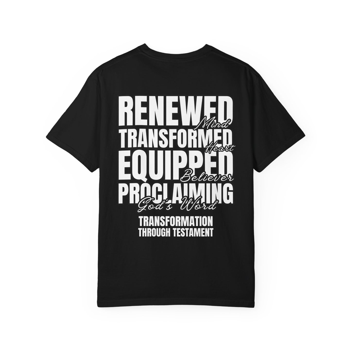 Classic TTT T-Shirt — Renewed, Transformed, and Equipped to Proclaim